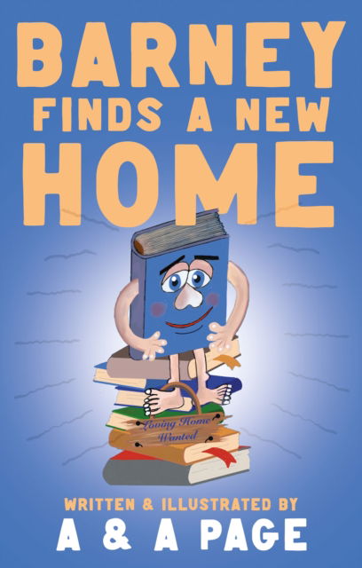Cover for Page, A &amp; A · Barney Finds a New Home - The Booklings Series (Paperback Book) (2023)