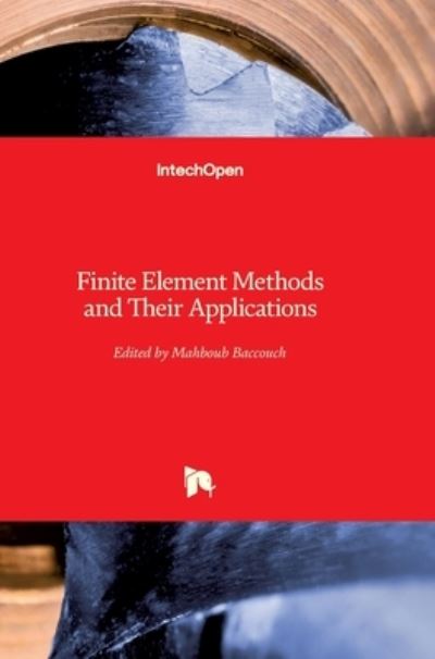 Cover for Mahboub Baccouch · Finite Element Methods and Their Applications (Hardcover Book) (2021)