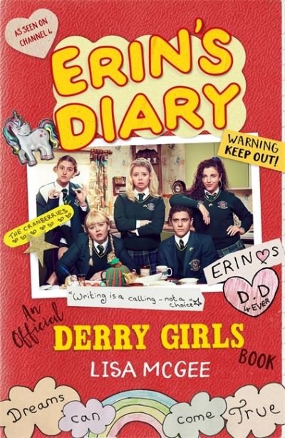 Erin's Diary: An Official Derry Girls Book - Lisa McGee - Bøger - Orion Publishing Co - 9781841884417 - 17. marts 2022