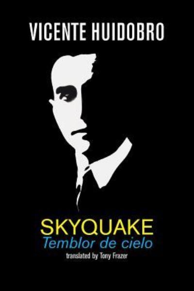 Cover for Vicente Huidobro · Skyquake (Paperback Book) (2019)