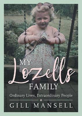 Cover for Gill Mansell · My Lozells Family (Taschenbuch) (2021)