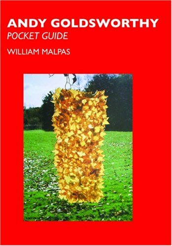 Cover for William Malpas · Andy Goldsworthy: Pocket Guide (Sculptors) (Paperback Book) [Poc edition] (2008)
