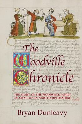 The Woodville Chronicle - Bryan Dunleavy - Books - Magic Flute Publishing Ltd - 9781909054417 - June 12, 2017