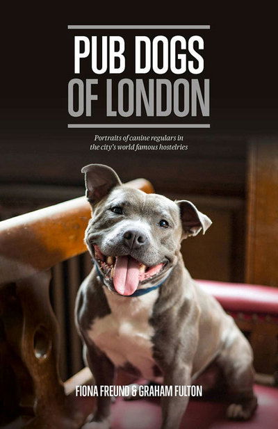 Cover for Graham Fulton · Pub Dogs of London (Hardcover Book) (2016)