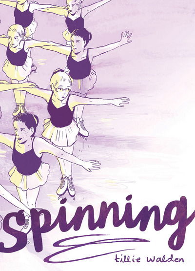 Cover for Tillie Walden · Spinning (Paperback Book) (2017)