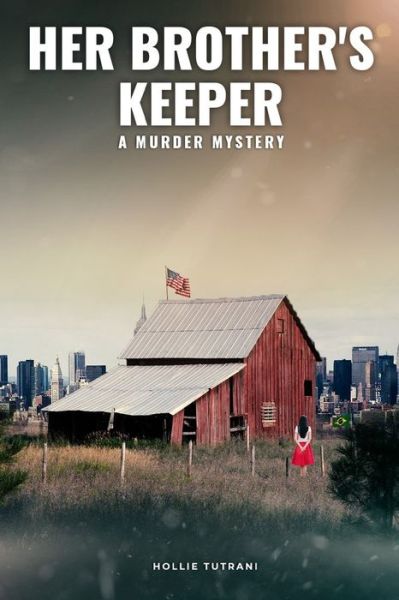 Cover for Hollie Tutrani · Her Brother's Keeper (Paperback Book) (2020)