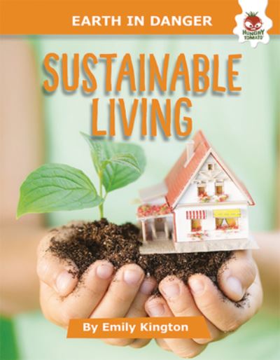 Cover for Emily Kington · Sustainable Living (Hardcover Book) (2022)