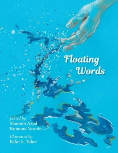 Floating Words - Various Authors - Kirjat - Bok Bok Books - 9781916108417 - keskiviikko 1. syyskuuta 2021