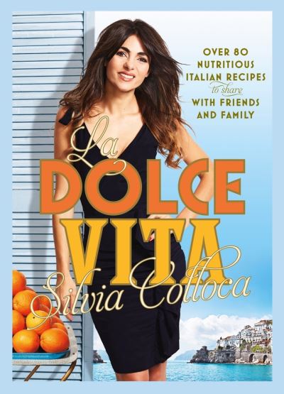 Cover for Silvia Colloca · Dolce Vita (Book) (2017)