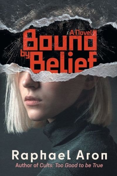 Cover for Raphael Aron · Bound by Belief (Bok) (2022)