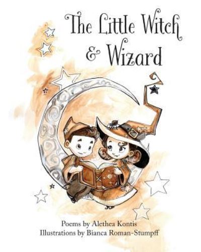 Cover for Alethea Kontis · The Little Witch and Wizard (Paperback Book) (2019)