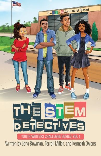 Cover for Lena Bowman · The STEM Detectives (Paperback Book) (2017)