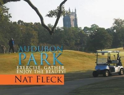 Cover for Nat Fleck · Audubon Park (Paperback Bog) (2018)