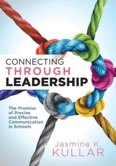 Cover for Jasmine K Kullar · Connecting Through Leadership (Taschenbuch) (2019)