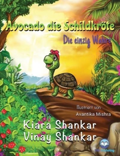 Cover for Kiara Shankar · Avocado die Schildkroete (Paperback Book) (2021)