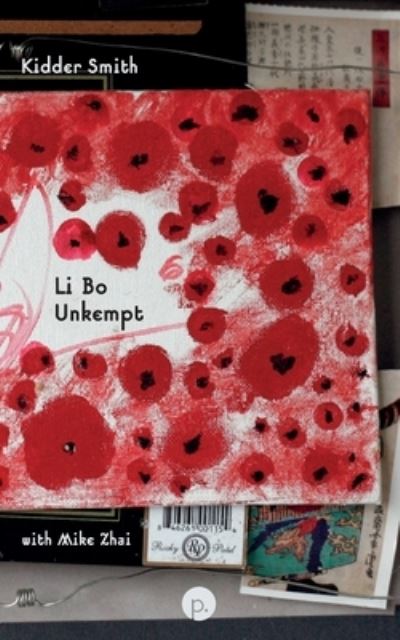 Cover for Mike Zhai · Li Bo Unkempt (Taschenbuch) (2021)