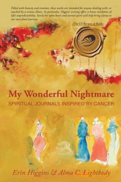 My Wonderful Nightmare - Alma Lightbody - Books - ReadersMagnet - 9781958030417 - June 18, 2022