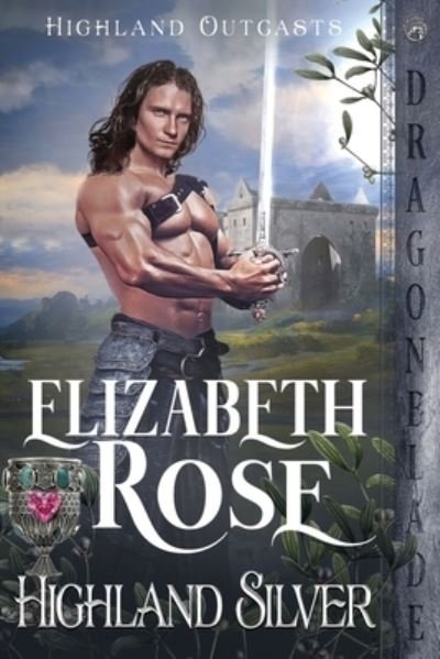 Cover for Elizabeth Rose · Highland Silver (Bok) (2022)
