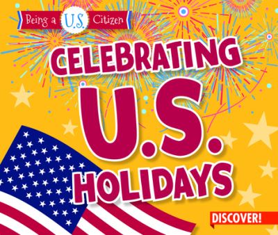 Cover for Charlotte Taylor · Celebrating U. S. Holidays (Book) (2020)