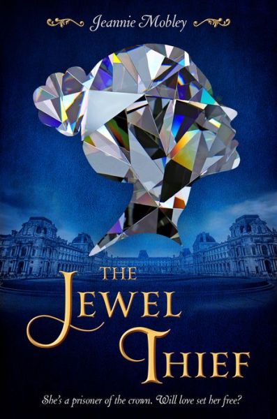 Cover for Jeannie Mobley · The Jewel Thief (Hardcover Book) (2020)