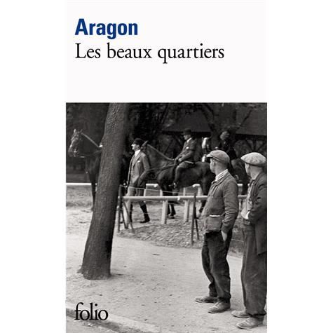 Cover for Louis Aragon · Les beaux quartiers (Taschenbuch) (1984)