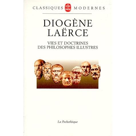 Cover for Diogene Laerce · Vies et Doctrines Des Philosophes Illustres (Ldp Litt.theat.) (French Edition) (Paperback Book) [French edition] (1999)