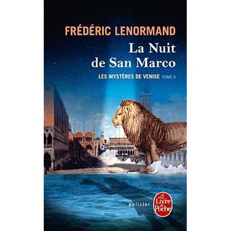 Les Mysteres De Venise T02 Nuit De San Marco - F. Lenormand - Books - Livre de Poche - 9782253161417 - January 11, 2012