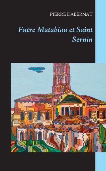 Cover for Dabernat · Entre Matabiau et Saint Sernin (Bok) (2018)