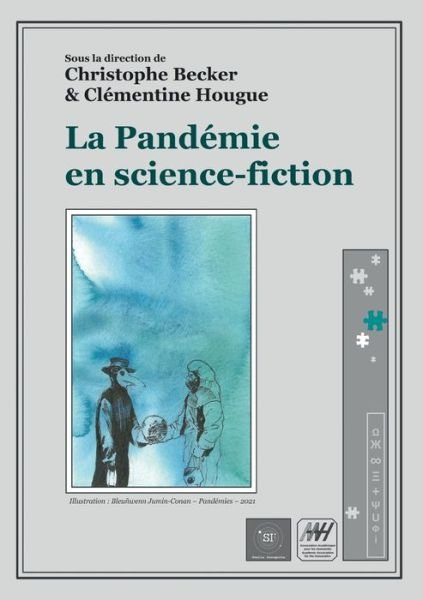 Cover for Christophe Becker · La Pandémie en science-fiction (Pocketbok) (2021)