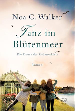 Cover for Noa C. Walker · Tanz im Blütenmeer (Book) (2023)