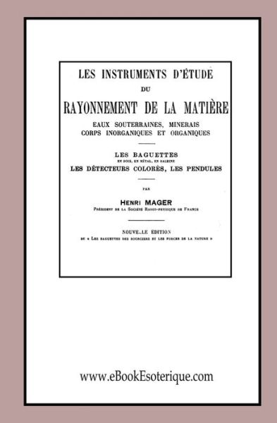 Cover for Henri Mager · Les instruments d'etude du Rayonnement de la matiere (Paperback Book) (2020)