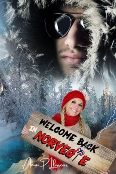 Cover for Ana P Llorens · Welcome Back In Norvegie (Pocketbok) (2021)