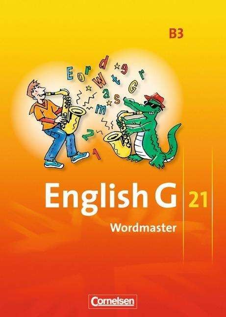 English G 21,Ausg.B.3 7.Sj.Wordmaster - Unknown. - Books -  - 9783060320417 - 