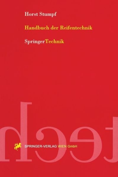 Cover for Horst W. Stumpf · Handbuch Der Reifentechnik (Paperback Book) [German, 1997 edition] (1997)