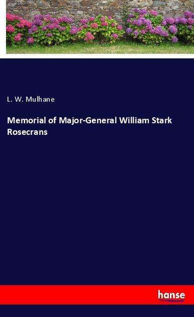 Cover for Mulhane · Memorial of Major-General Willi (Book)