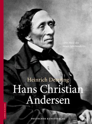 Cover for Heinrich Detering · Hans Christian Andersen - Leben in Bildern (Hardcover Book) (2015)