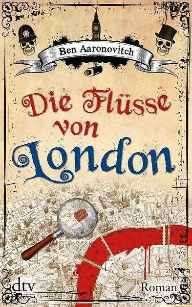 Cover for Ben Aaronovitch · Dtv Tb.21341 Aaronovitch.flüsse (Buch)