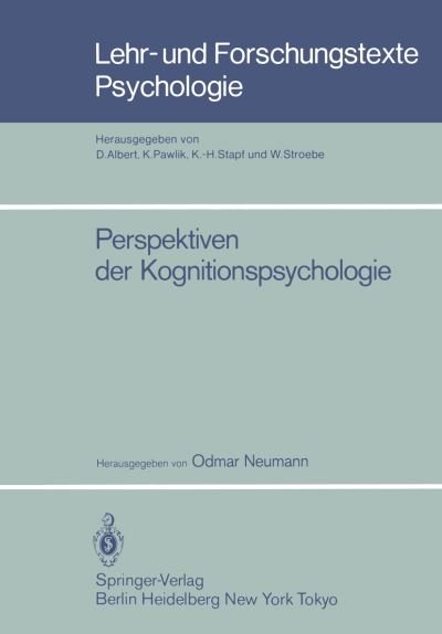 Cover for Odmar Neumann · Perspektiven der Kognitionspsychologie - Lehr- und Forschungstexte Psychologie (Taschenbuch) (1985)