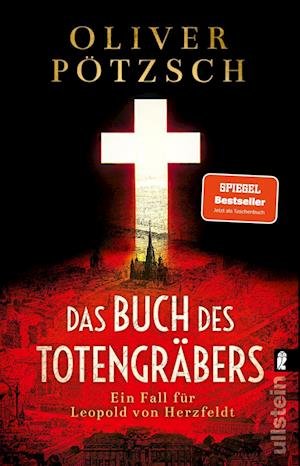 Cover for Oliver Pötzsch · Das Buch des Totengräbers (Die Totengräber-Serie 1) (Book) (2022)
