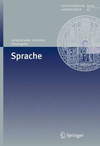 Cover for Ekkehard Felder · Sprache - Heidelberger Jahrbucher (Taschenbuch) [2009 edition] (2009)