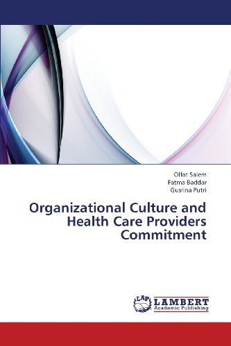 Cover for Gusrina Putri · Organizational Culture and Health Care Providers Commitment (Taschenbuch) (2013)