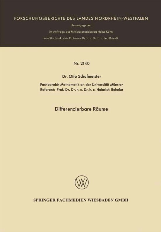 Cover for Otto Schafmeister · Differenzierbare Raume - Forschungsberichte Des Landes Nordrhein-Westfalen (Pocketbok) [1970 edition] (1970)