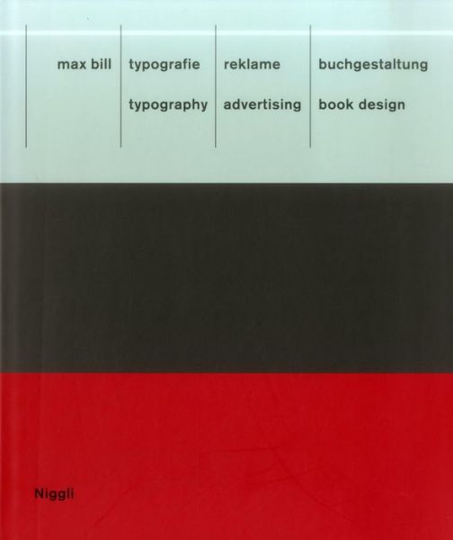 Cover for Max Bill · Typography. Advertising. Book Design (Inbunden Bok) (1999)