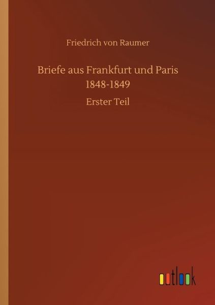 Cover for Raumer · Briefe aus Frankfurt und Paris 1 (Book) (2018)