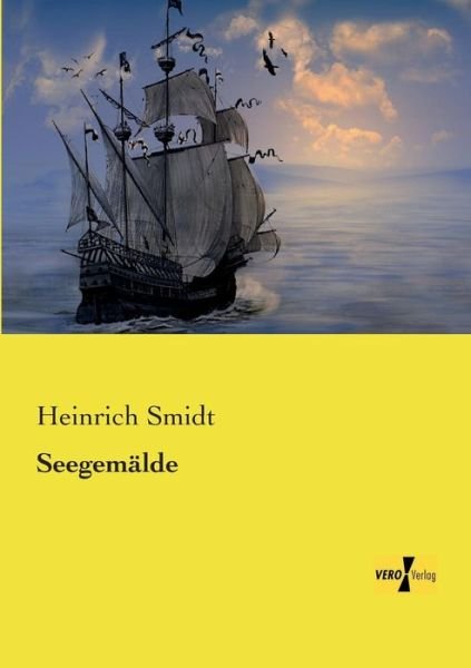 Cover for Heinrich Smidt · Seegemaelde (Taschenbuch) [German edition] (2019)