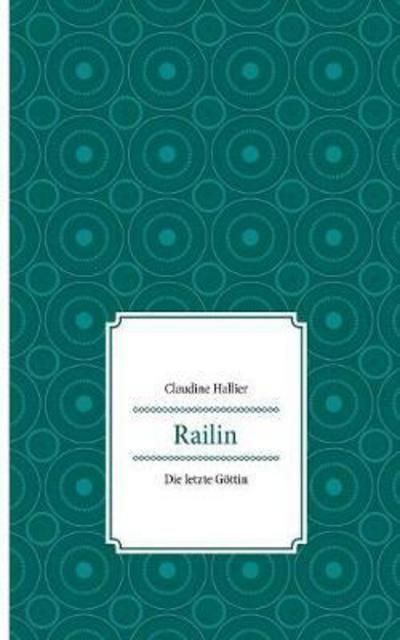 Cover for Hallier · Railin (Buch) (2017)