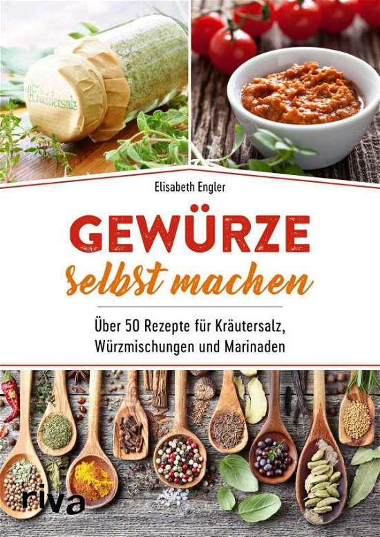 Cover for Engler · Gewürze selbst machen (Book)