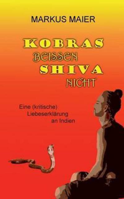 Cover for Maier · Kobras beissen Shiva nicht (Bok) (2016)