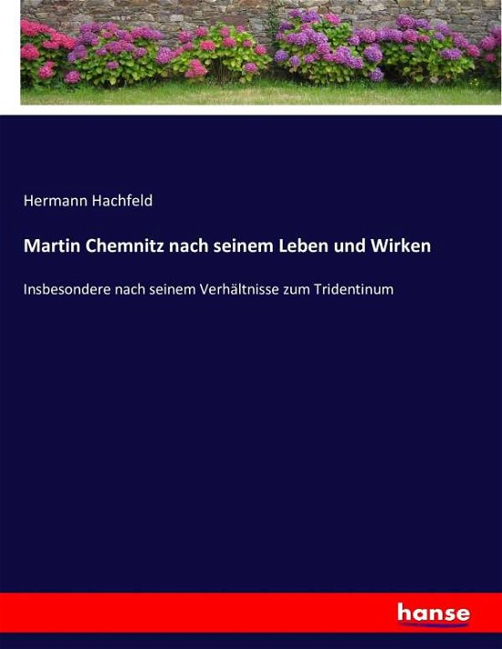 Cover for Hachfeld · Martin Chemnitz nach seinem Le (Book) (2016)