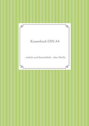 Cover for Thomas Eschenbach · Kassenbuch DIN A4 (Paperback Book) (2021)